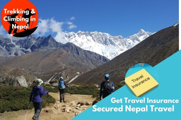 Travel Insurance for Trekking and Peak Climbing in Nepal