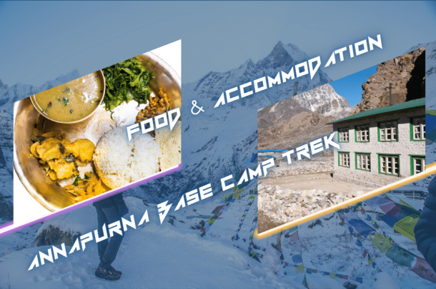 Food and Accommodation on Annapurna Base Camp Trek