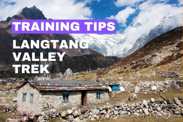 Training Tips for Langtang Valley Trek